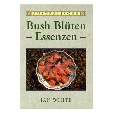 Australische Bush Blüten Essenzen
